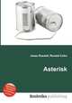 Asterisk, Jesse Russell,Ronald Cohn 