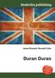 Duran Duran, Jesse Russell,Ronald Cohn 