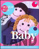 Baby Land. Одежда и аксессуары для самых маленьких: спицы и крючок - ('Вязаная мода'), Бржеская Ю.В. 