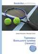 Турниры Большого шлема (теннис), Джесси Рассел 