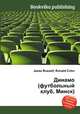 Динамо (футбольный клуб, Минск), Джесси Рассел 