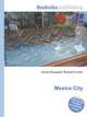 Mexico City, Jesse Russell,Ronald Cohn 