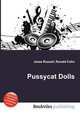 Pussycat Dolls, Jesse Russell,Ronald Cohn 