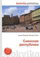 Сиенская республика, Джесси Рассел 