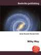 Milky Way, Jesse Russell,Ronald Cohn 