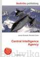 Central Intelligence Agency, Jesse Russell,Ronald Cohn 