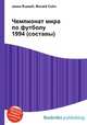 Чемпионат мира по футболу 1994 (составы), Джесси Рассел 