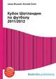 Кубок Шотландии по футболу 2011/2012, Джесси Рассел 
