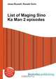 List of Maging Sino Ka Man 2 episodes, Jesse Russell,Ronald Cohn 