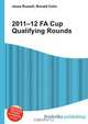 2011–12 FA Cup Qualifying Rounds, Jesse Russell,Ronald Cohn 