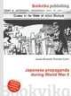 Japanese propaganda during World War II, Jesse Russell,Ronald Cohn 