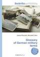 Glossary of German military terms, Jesse Russell,Ronald Cohn 