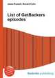 List of GetBackers episodes, Jesse Russell,Ronald Cohn 