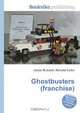 Ghostbusters (franchise), Jesse Russell,Ronald Cohn 