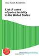 List of cases of police brutality in the United States, Jesse Russell,Ronald Cohn 