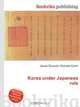 Korea under Japanese rule, Jesse Russell,Ronald Cohn 