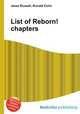 List of Reborn! chapters, Jesse Russell,Ronald Cohn 