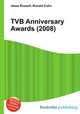 TVB Anniversary Awards (2008), Jesse Russell,Ronald Cohn 