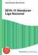 2010–11 Honduran Liga Nacional, Jesse Russell,Ronald Cohn 