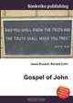 Gospel of John, Jesse Russell,Ronald Cohn 