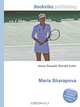 Maria Sharapova, Jesse Russell,Ronald Cohn 