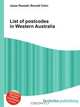 List of postcodes in Western Australia, Jesse Russell,Ronald Cohn 