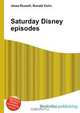 Saturday Disney episodes, Jesse Russell,Ronald Cohn 