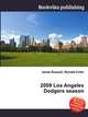 2009 Los Angeles Dodgers season, Jesse Russell,Ronald Cohn 