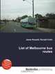 List of Melbourne bus routes, Jesse Russell,Ronald Cohn 