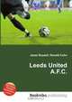 Leeds United A.F.C., Jesse Russell,Ronald Cohn 