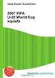 2007 FIFA U-20 World Cup squads, Jesse Russell,Ronald Cohn 