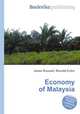 Economy of Malaysia, Jesse Russell,Ronald Cohn 