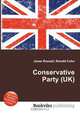 Conservative Party (UK), Jesse Russell,Ronald Cohn 