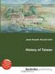 History of Taiwan, Jesse Russell,Ronald Cohn 