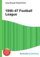 1946–47 Football League, Jesse Russell,Ronald Cohn 