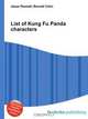 List of Kung Fu Panda characters, Jesse Russell,Ronald Cohn 