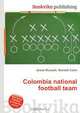 Colombia national football team, Jesse Russell,Ronald Cohn 
