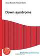 Down syndrome, Jesse Russell,Ronald Cohn 
