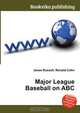 Major League Baseball on ABC, Jesse Russell,Ronald Cohn 