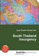 South Thailand insurgency, Jesse Russell,Ronald Cohn 