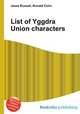 List of Yggdra Union characters, Jesse Russell,Ronald Cohn 
