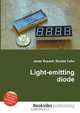 Light-emitting diode, Jesse Russell,Ronald Cohn 