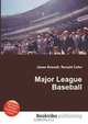 Major League Baseball, Jesse Russell,Ronald Cohn 
