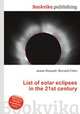 List of solar eclipses in the 21st century, Jesse Russell,Ronald Cohn 