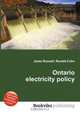 Ontario electricity policy, Jesse Russell,Ronald Cohn 