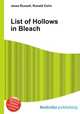List of Hollows in Bleach, Jesse Russell,Ronald Cohn 