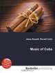 Music of Cuba, Jesse Russell,Ronald Cohn 
