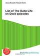 List of The Suite Life on Deck episodes, Jesse Russell,Ronald Cohn 