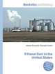Ethanol fuel in the United States, Jesse Russell,Ronald Cohn 