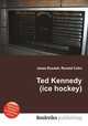 Ted Kennedy (ice hockey), Jesse Russell,Ronald Cohn 